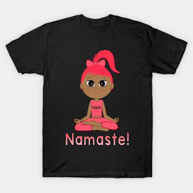 Yoga Girl: Namaste! T-Shirt by PenguinCornerStore